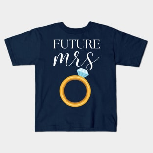 FUTURE MRS BRIDAL SHOWER FUNNY DESIGN Kids T-Shirt